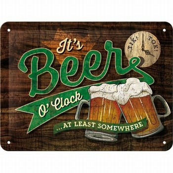 It's beer o clock somewhere metalen bord