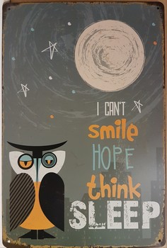 I can't smile hope thing sleep uil wandbord metaal