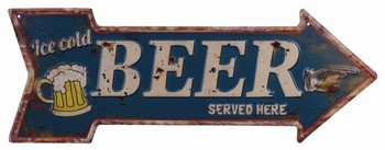 Ice cold beer served here pijl metalen bord uitgesnede