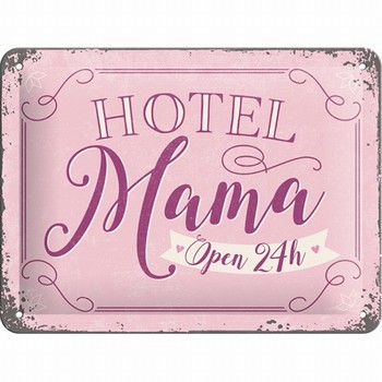 Hotel Mama open 24h metalen bord