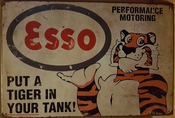 Esso tijger put in your tank metalen bord