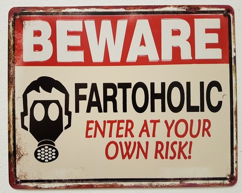 Beware fartaholic metalen bord