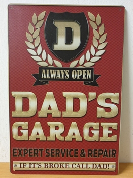 Dad's garage metalen reclamebord