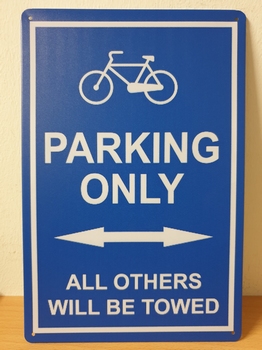 Fiets parking only all other will be towed metalen bord