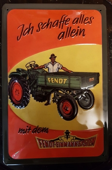 Fendt Ich schaffe alles allein metalen reclame   RELIEF
