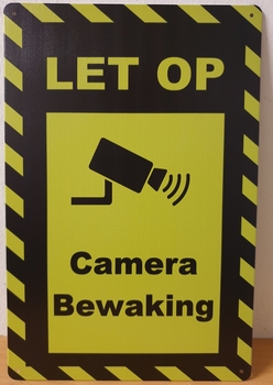 Camera Bewaking let op reclamebord metaal