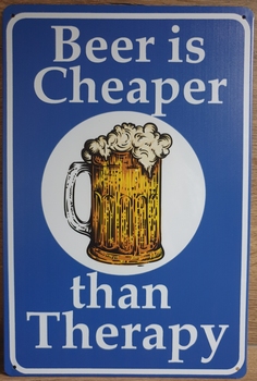 Beer cheaper than Therapy Reclamebord metaal