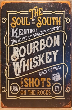Soul South Bourbon Whiskey Reclamebord metaal