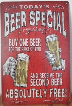 Beer special buy one beer  absolutely free metalen wan