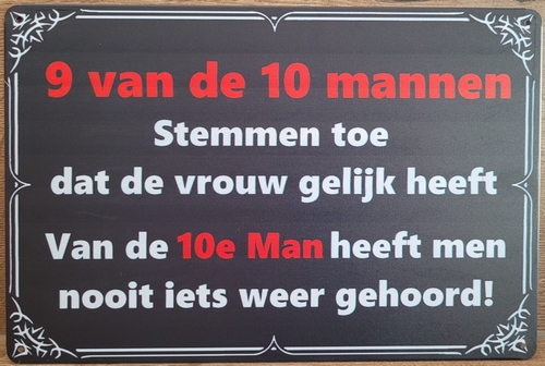 Negen van de 10 mannen reclamebord van metaal