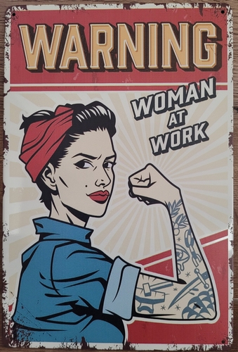 Warning Woman at Work reclamebord van metaal