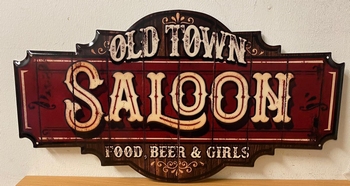 Old town saloon metalen uitgesneden bord