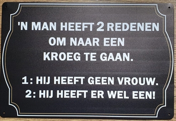 2 redenen om naar de kroeg te gaan metalen reclamebord