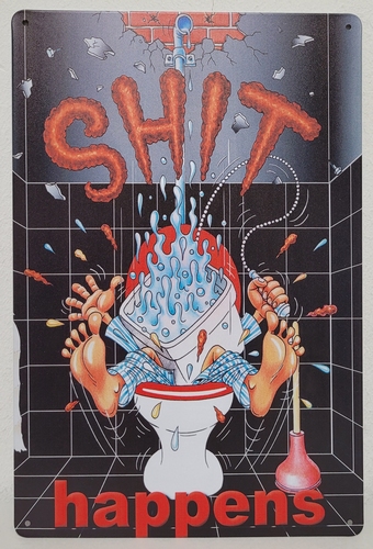 Shit happens wc man toilet bord metalen wandbord