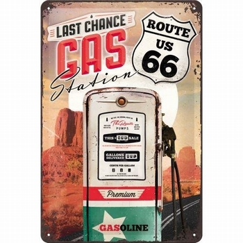 Route 66 last change gas relief bord
