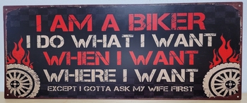 Biker do what i want wife metalen wandbord