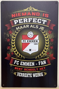 FC Emmen niemand is perfect metalen wandbord