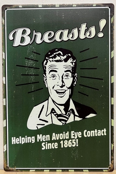 breasts Borsten avoid Eye Contact reclamebord metaal