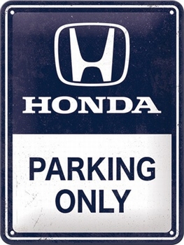 Honda am parking only metalen reclamebord