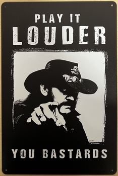 Lemmy Motorhead play Louder reclamebord metaal