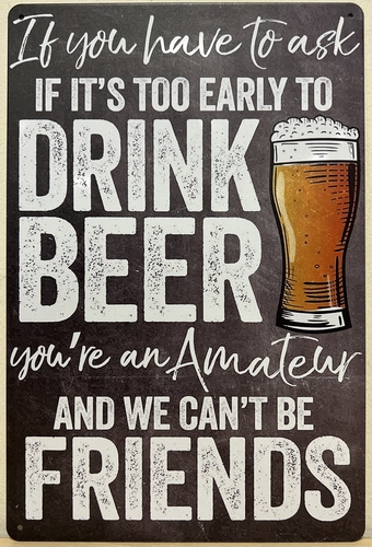 Early to Drink Bier metalen wandbord