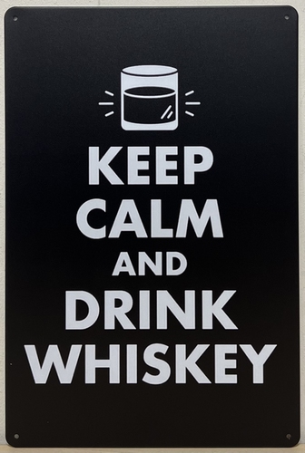 Keep calm Whiskey zwart wandbord van metaal