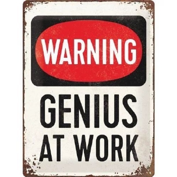 Genius at work reclamebord relief metaal
