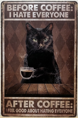 Kat Koffie Hating Everyone wandbord van metaal