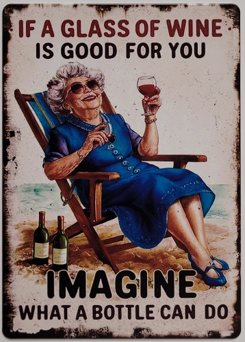 Glass wine is good for you Imagine reclamebord