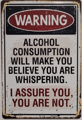 Alcohol Believe you whisper wandbord van metaal