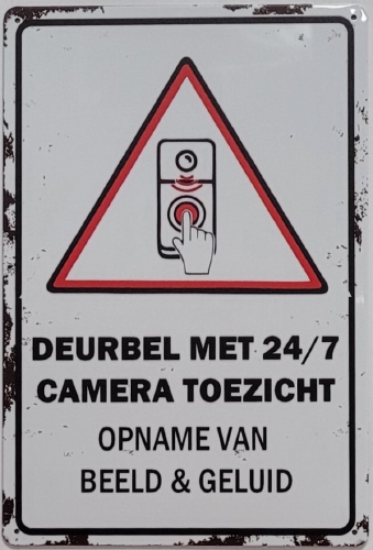 Deurbel met camera toezicht wandbord van metaal