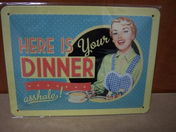 here is your diner asshole reclamebord metaal klein