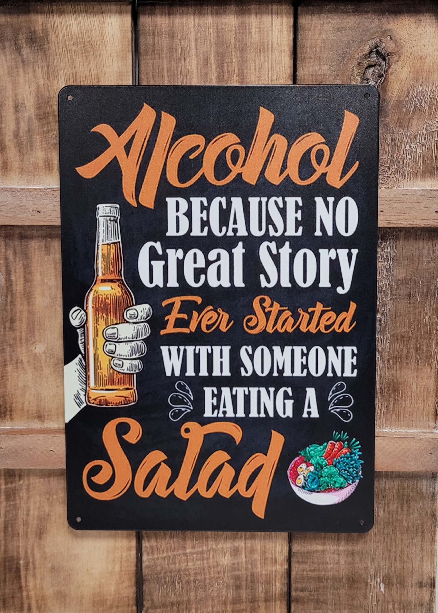 Alcohol no great story eating a salad wandbord metaal