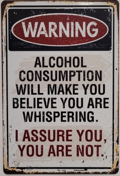 Alcohol Believe you whisper wandbord van metaal