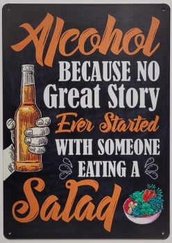 Alcohol no great story eating a salad wandbord metaal
